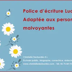 Police d'écriture Luciole : adaptée aux personnes malvoyantes. Des marguerites décorent ce visuel.