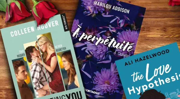 Trois livres romance best-seller : "Regretting You" de Colleen Hoover, "À perpétuité" de Marilou Addison et "The Love Hypothesis" d'Ali Hazelwood, sur fond de roses rouges.